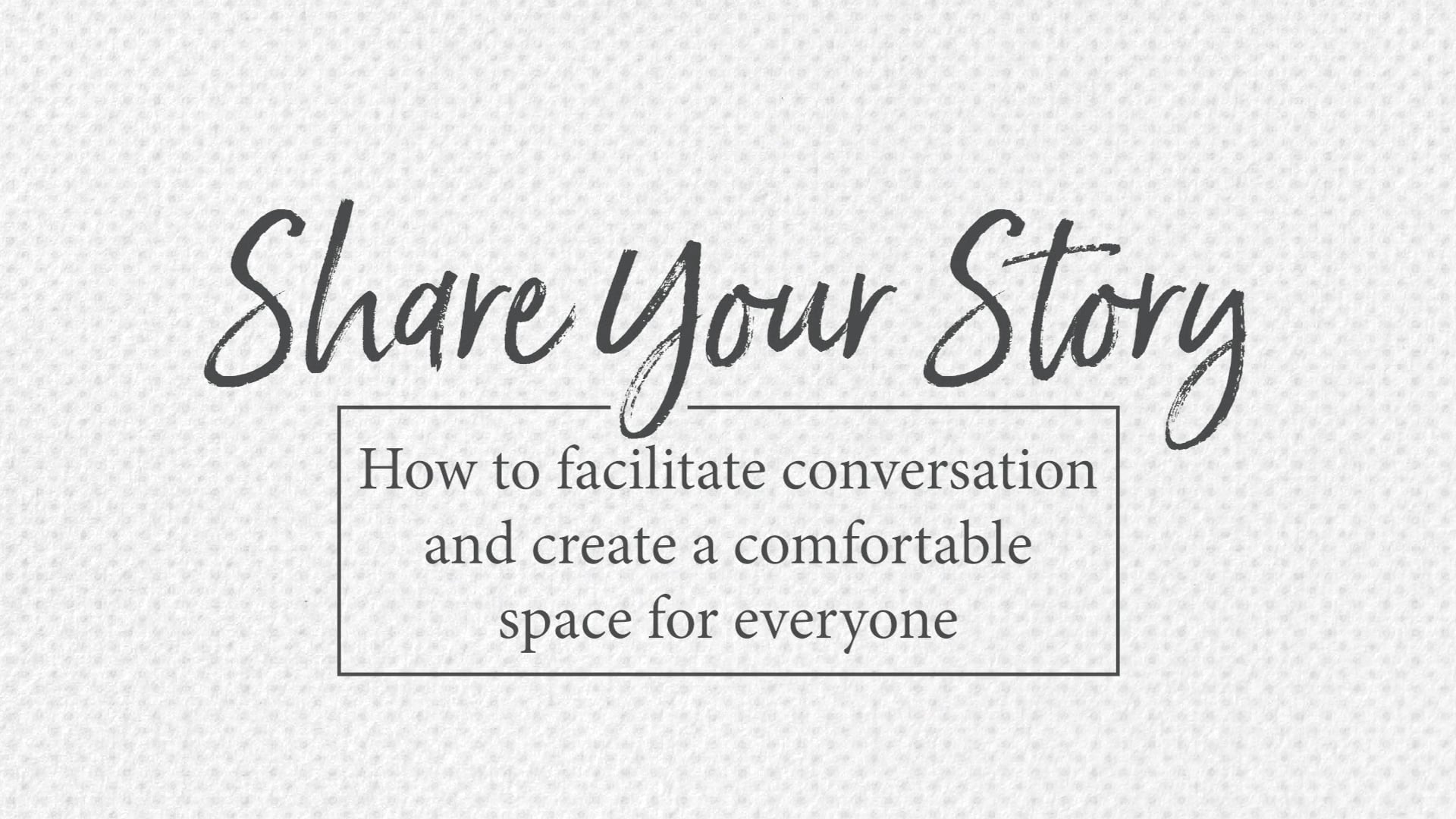 How to Facilitate Conversation