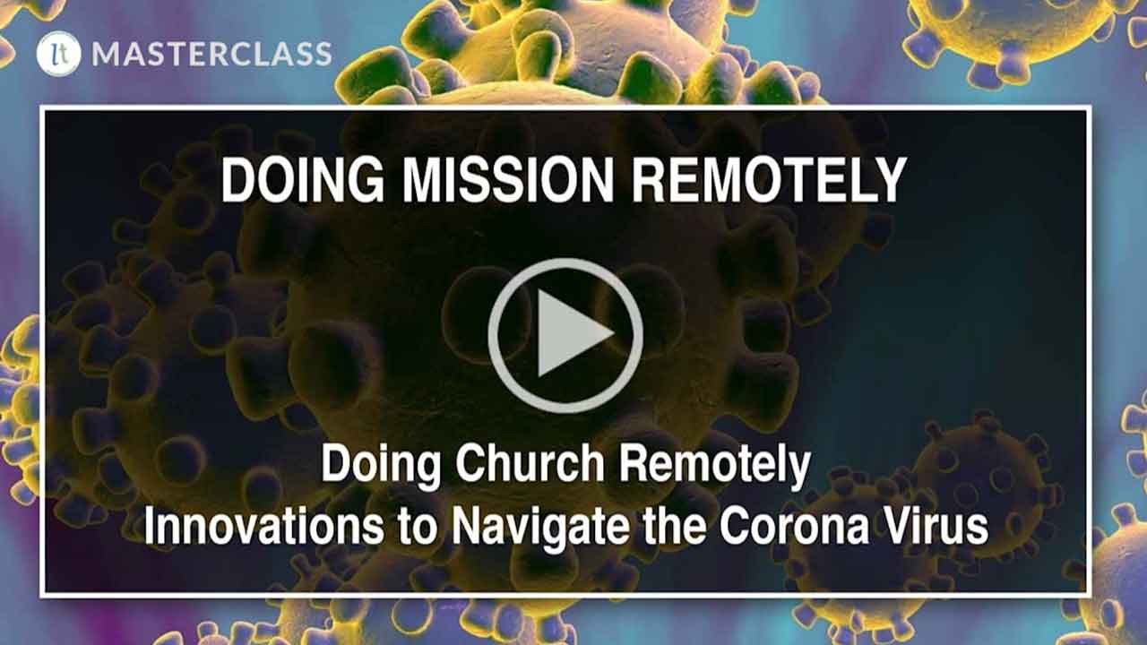 Doing Mission Remotely | Brett Eastman