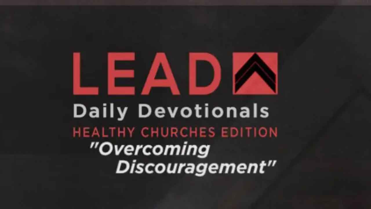 Overcoming Discouragement | Dr. George Wood